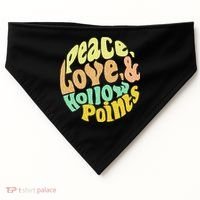 Peace Love And Hollow Points USA-Made Doggie Bandana thumb 0