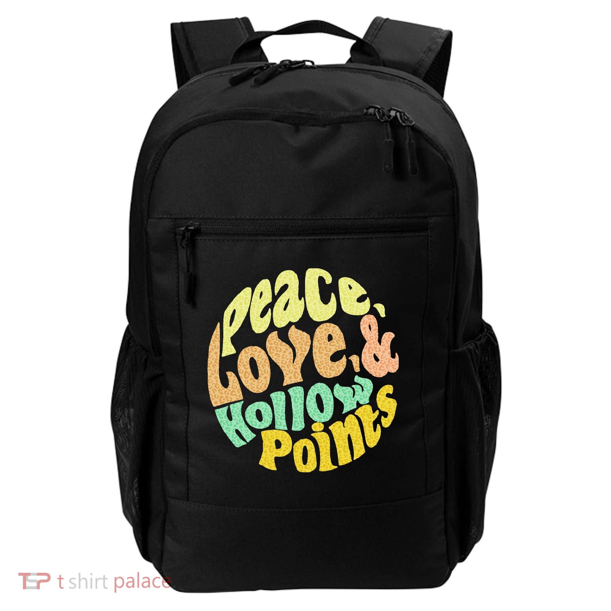Peace Love And Hollow Points Backpack