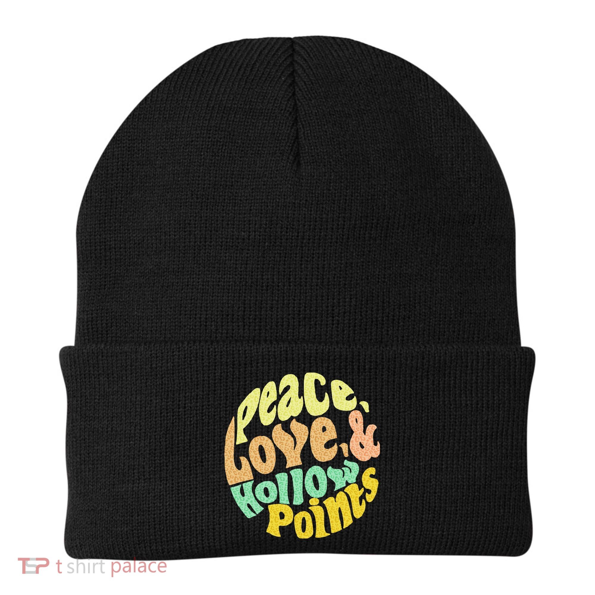 Peace Love And Hollow Points Beanie