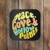 Peace Love And Hollow Points Coaster thumb 0