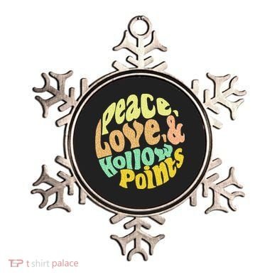 Peace Love And Hollow Points Ornament