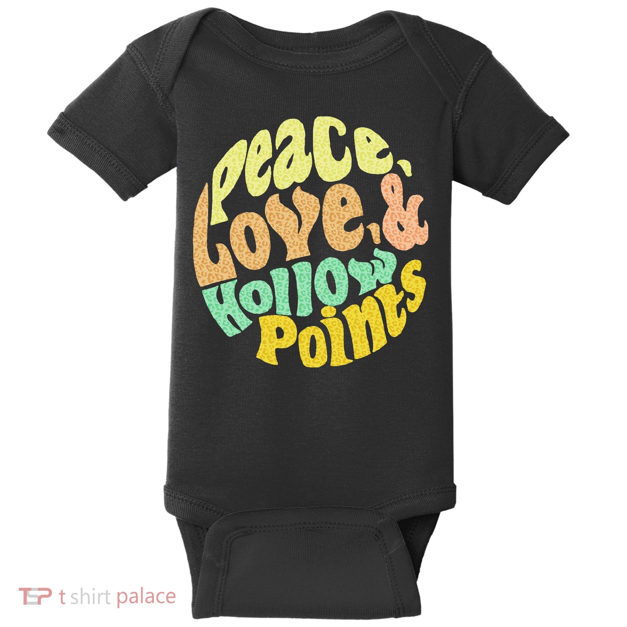 Peace Love And Hollow Points Baby Bodysuit