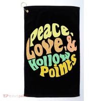 Peace Love And Hollow Points Golf Towel thumb 0