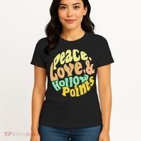 Peace Love And Hollow Points Women's T-Shirt thumb 4