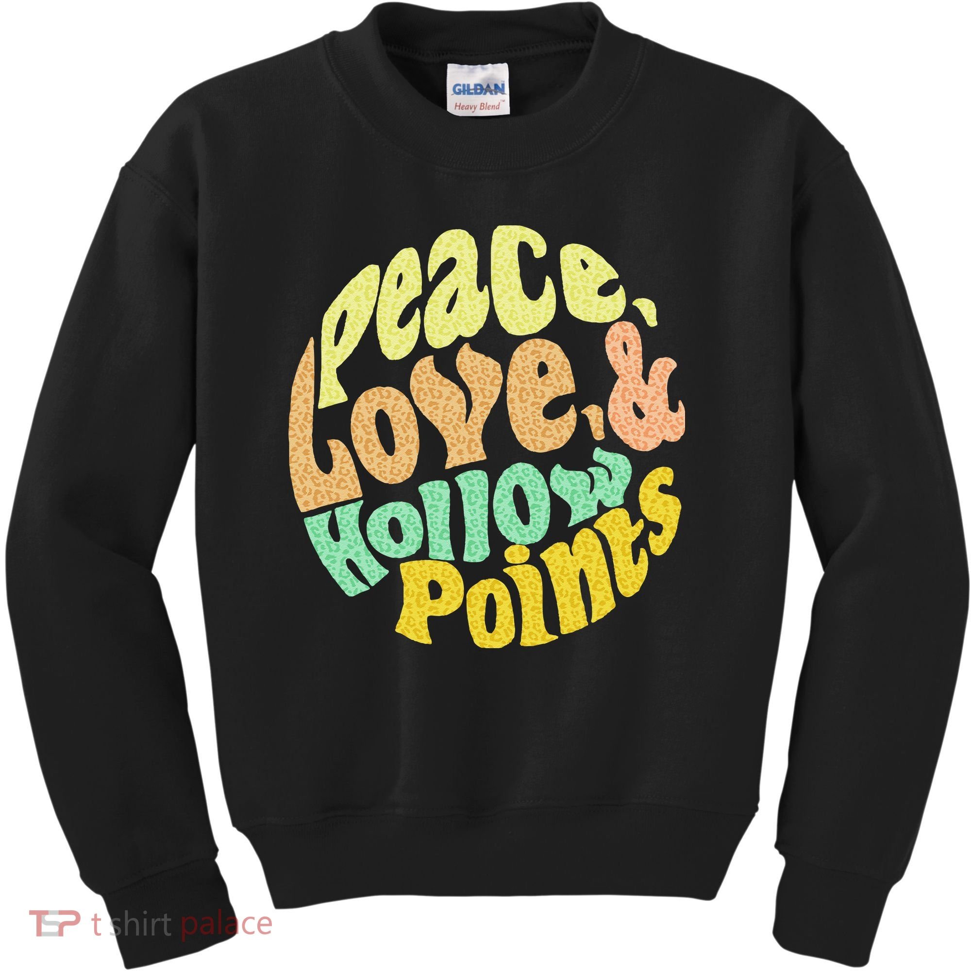 Peace Love And Hollow Points Kids Sweatshirt