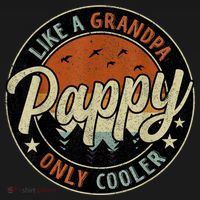 Pappy Like A Grandpa Only Cooler Vintage Retro Father's Day T-Shirt thumb 7