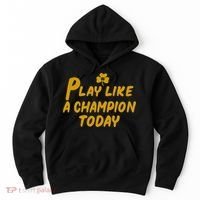Play Like A Champions Todays Hoodie thumb 0