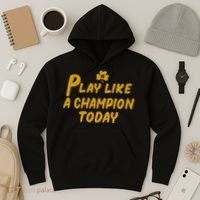 Play Like A Champions Todays Hoodie thumb 3