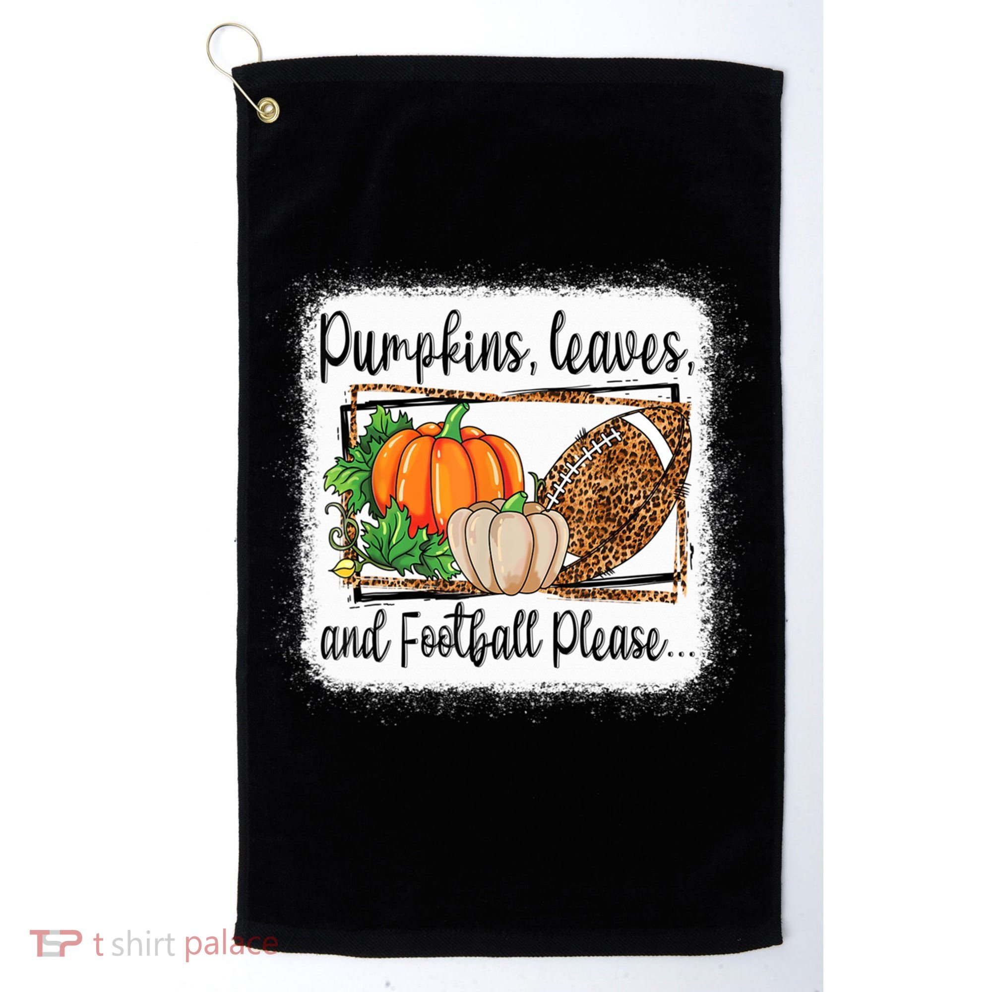 Pumpkin Leaves And Football Please Leopard Fall Vibes Gift Golf Towel