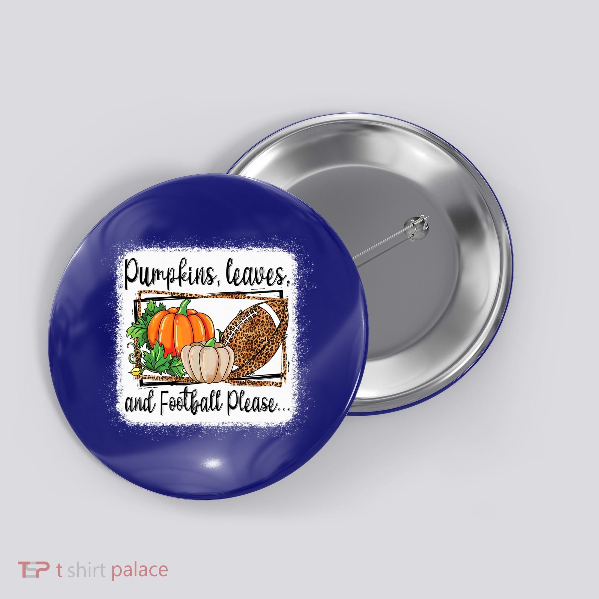 Pumpkin Leaves And Football Please Leopard Fall Vibes Gift Button