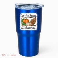 Pumpkin Leaves And Football Please Leopard Fall Vibes Gift Tumbler thumb 0