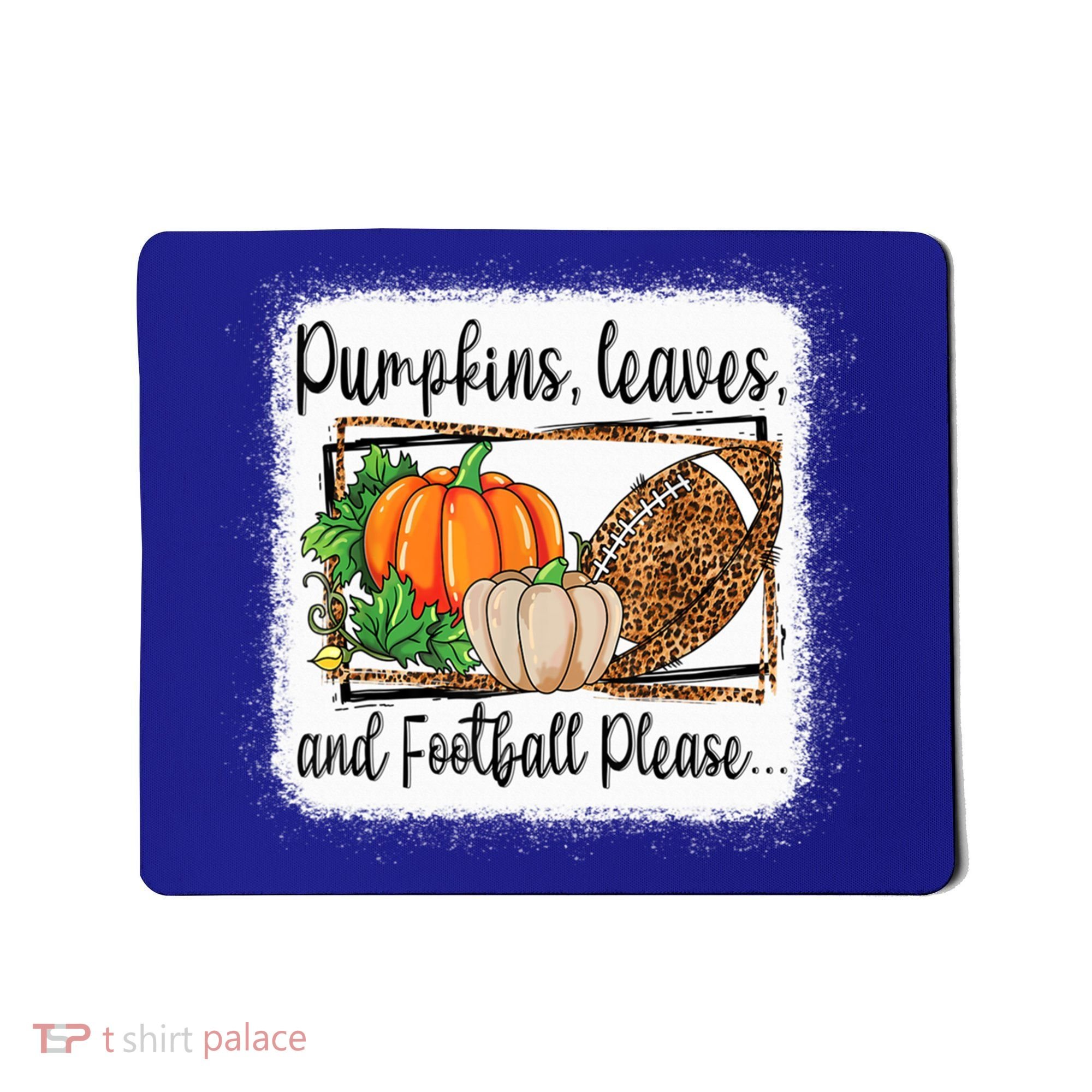 Pumpkin Leaves And Football Please Leopard Fall Vibes Gift Mousepad