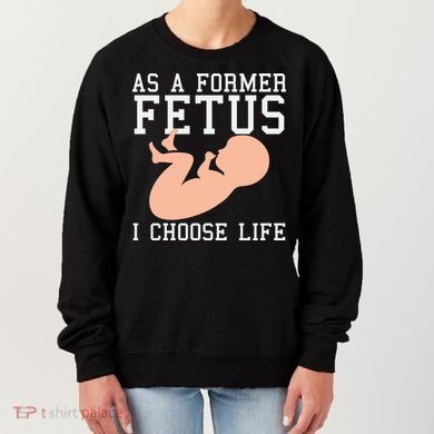 Pro Life Anti Abortion Christian Women's Sweatshirt