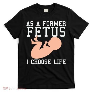 Pro Life Anti Abortion Christian T-Shirt