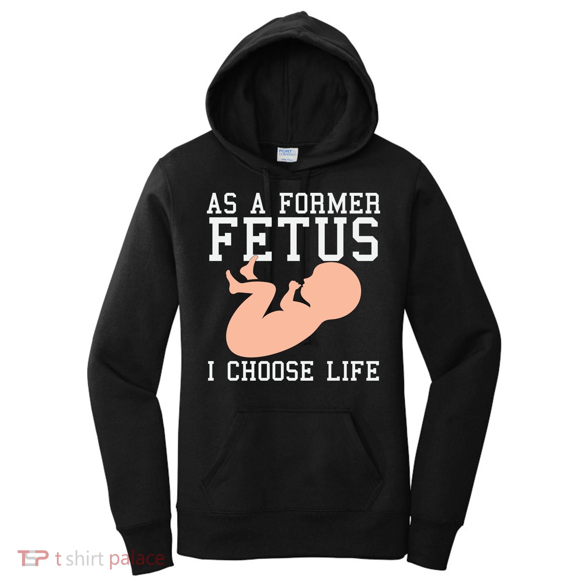 Pro Life Anti Abortion Christian Women's Hoodie