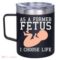 Pro Life Anti Abortion Christian 12oz Stainless Steel Coffee Mug thumb 2