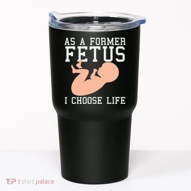 Pro Life Anti Abortion Christian Tumbler