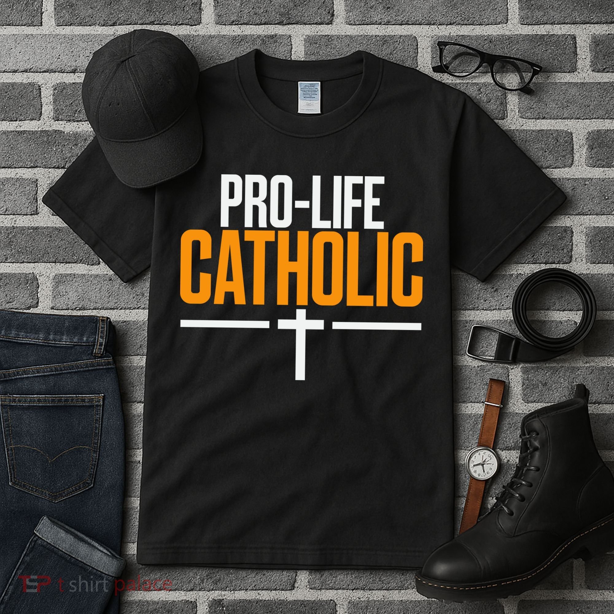 Pro Life Anti Abortion Catholic Tall T-Shirt