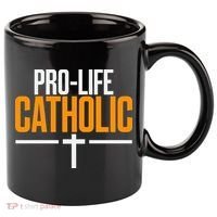 Pro Life Anti Abortion Catholic 11oz C Handle Ceramic Mug thumb 0