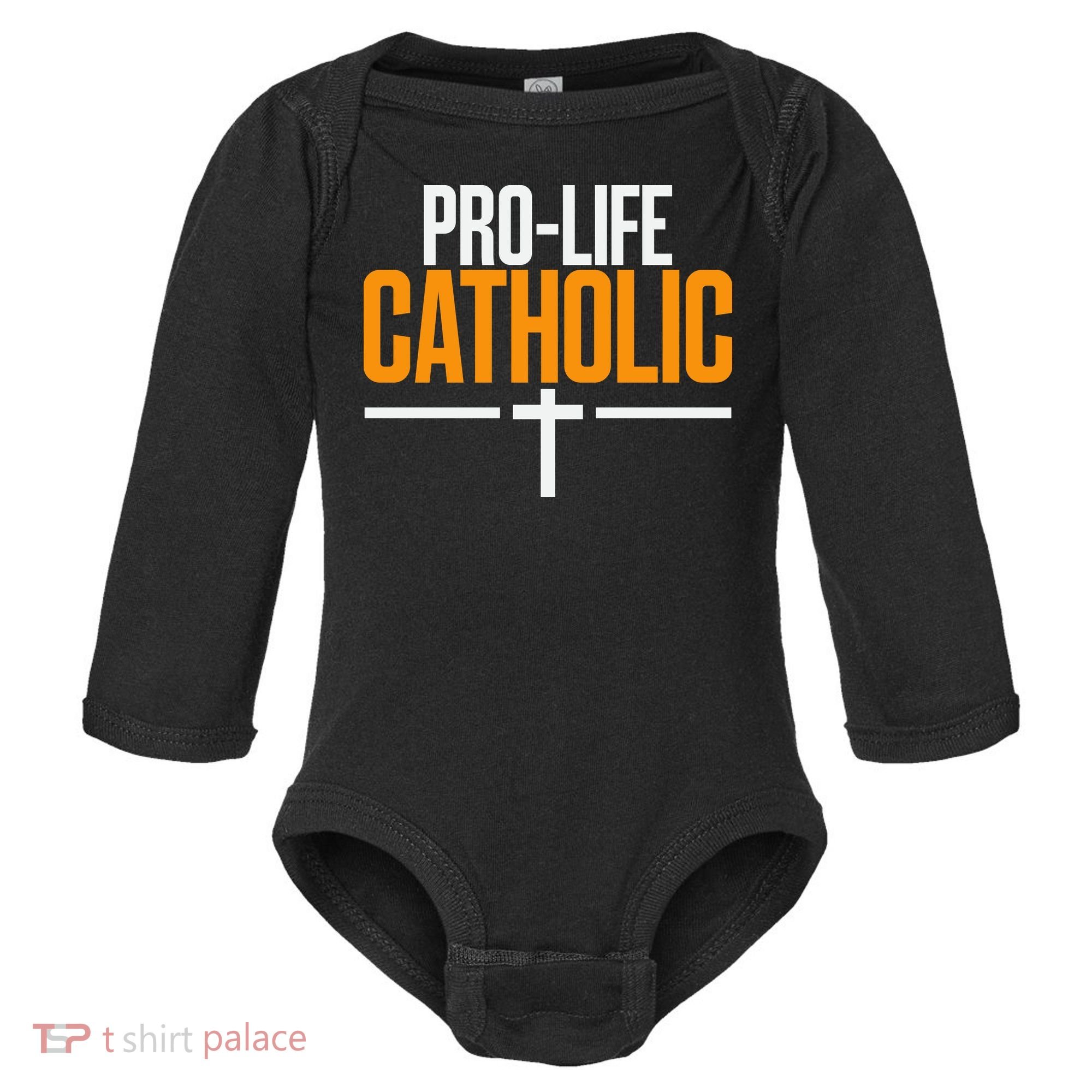 Pro Life Anti Abortion Catholic Baby Long Sleeve Bodysuit