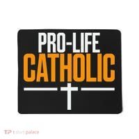 Pro Life Anti Abortion Catholic Mousepad thumb 0