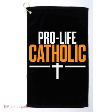Pro Life Anti Abortion Catholic Golf Towel