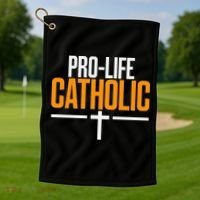 Pro Life Anti Abortion Catholic Golf Towel thumb 1