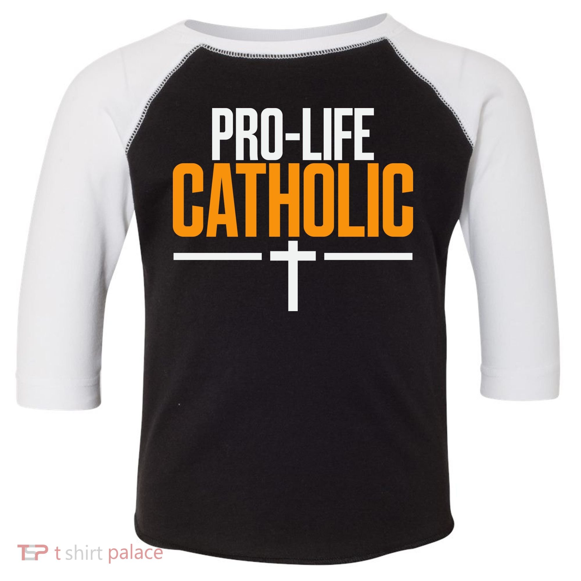 Pro Life Anti Abortion Catholic Toddler Fine Jersey T-Shirt