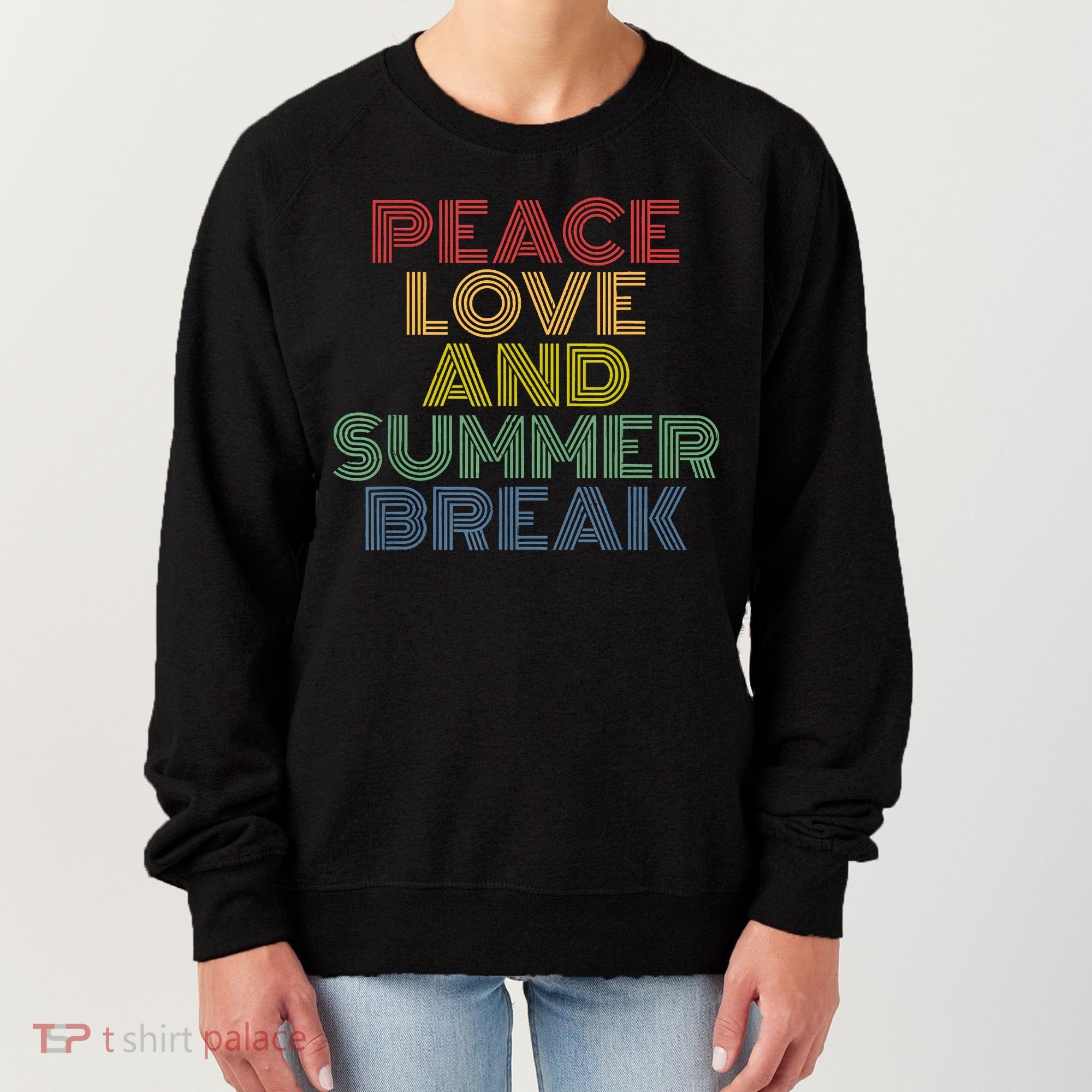 Peace Love And Summer Break Summer Lover Women's Sweatshirt