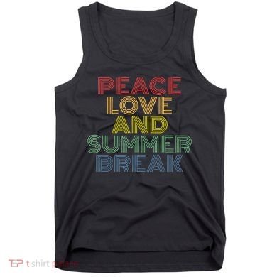 Peace Love And Summer Break Summer Lover Tank Top