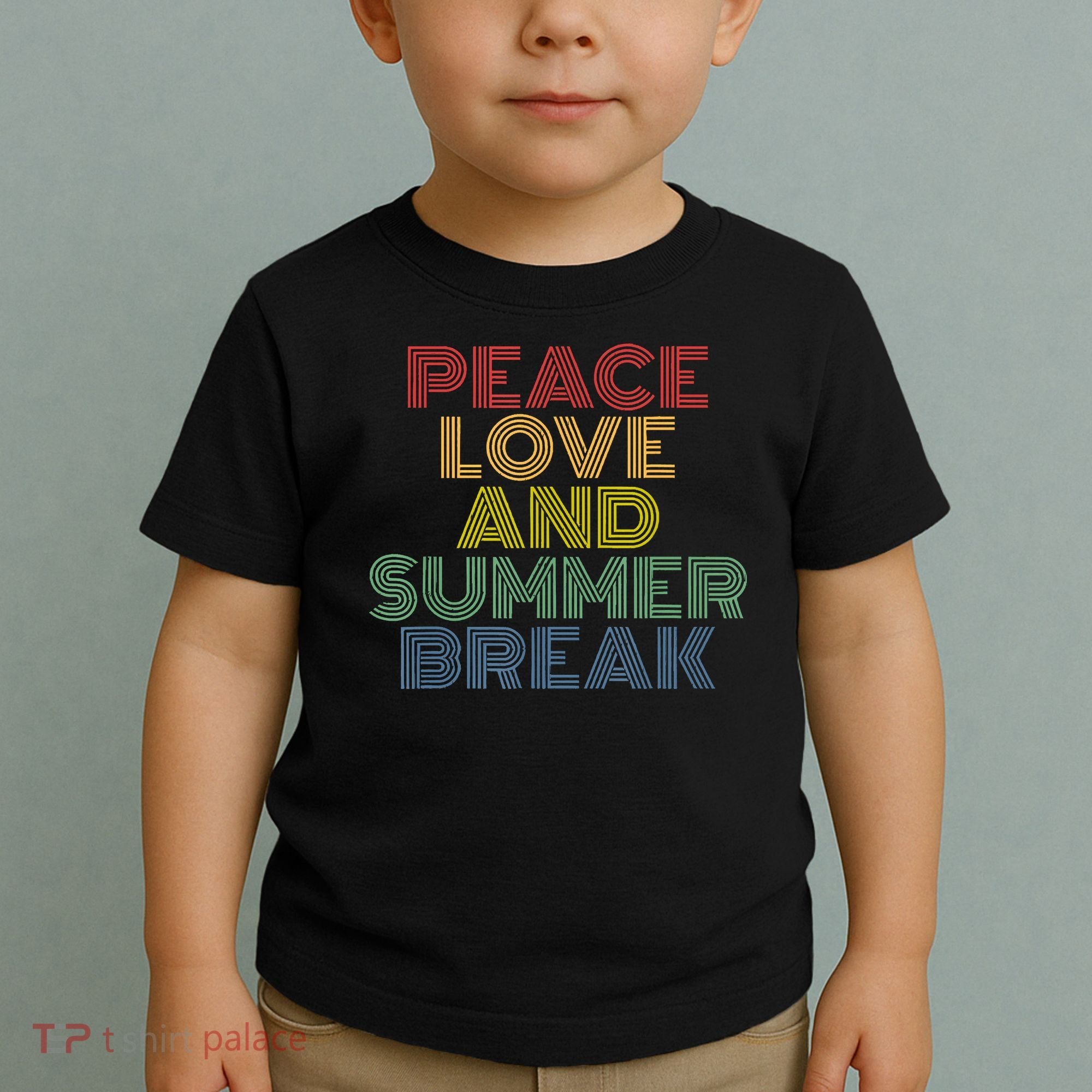 Peace Love And Summer Break Summer Lover Toddler T-Shirt