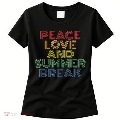 Peace Love And Summer Break Summer Lover Women's T-Shirt