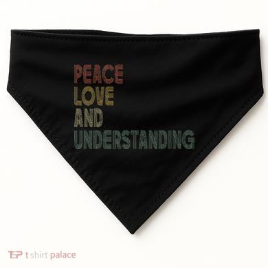 Peace Love And Understanding Inspirational USA-Made Doggie Bandana
