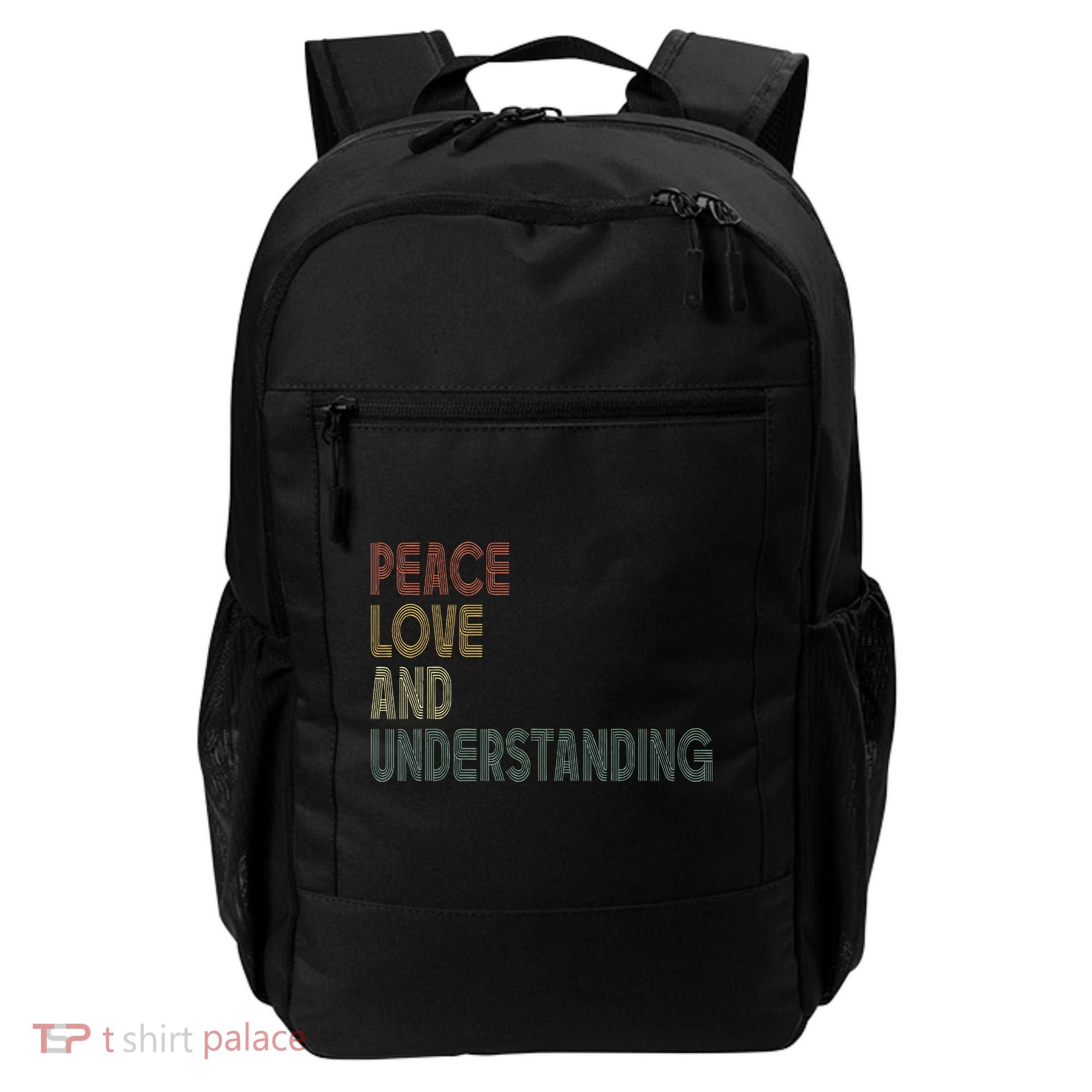 Peace Love And Understanding Inspirational Backpack