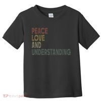 Peace Love And Understanding Inspirational Toddler T-Shirt thumb 0