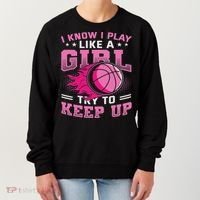 Play Like A Girl Basketball Women's Sweatshirt thumb 0