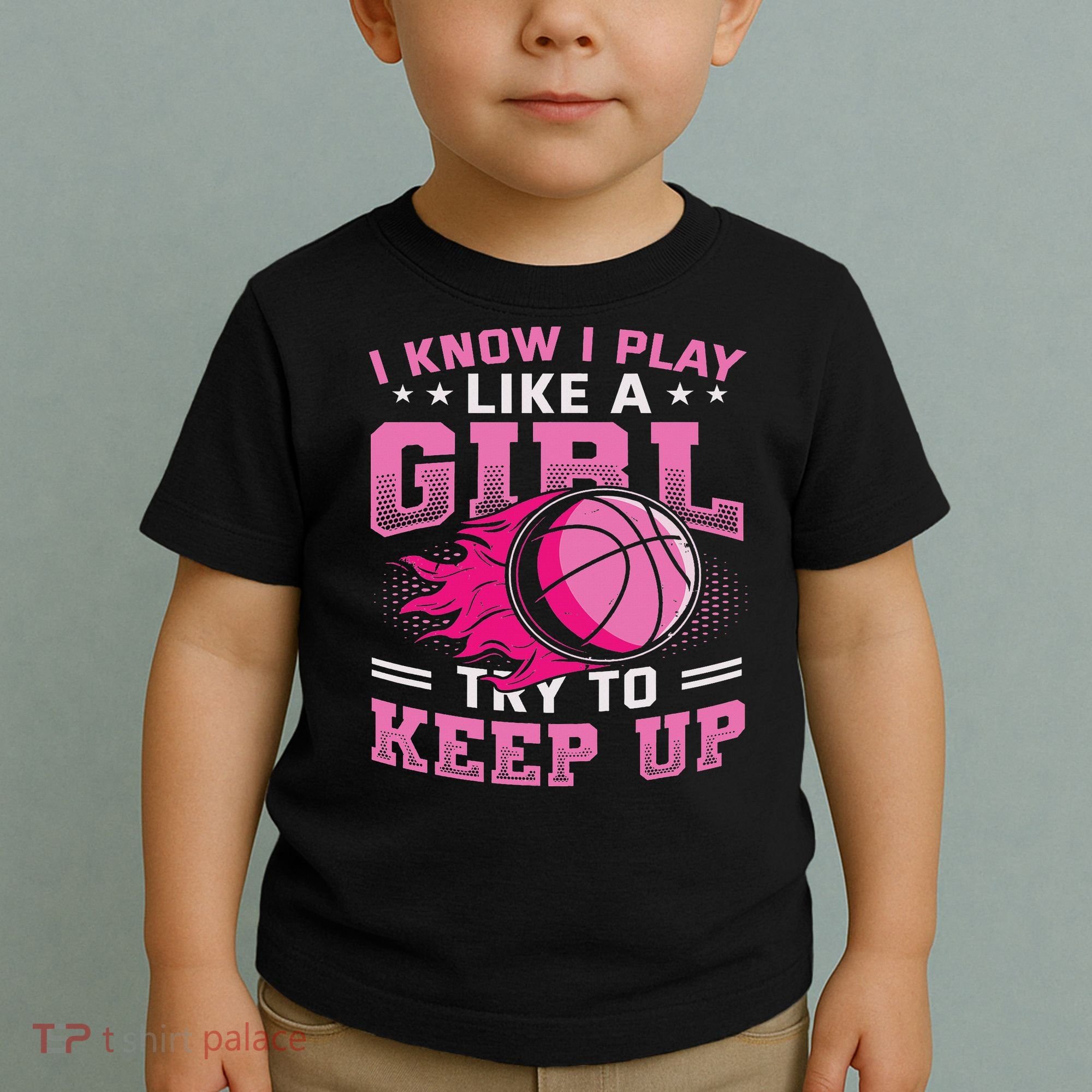 Play Like A Girl Basketball Toddler T-Shirt