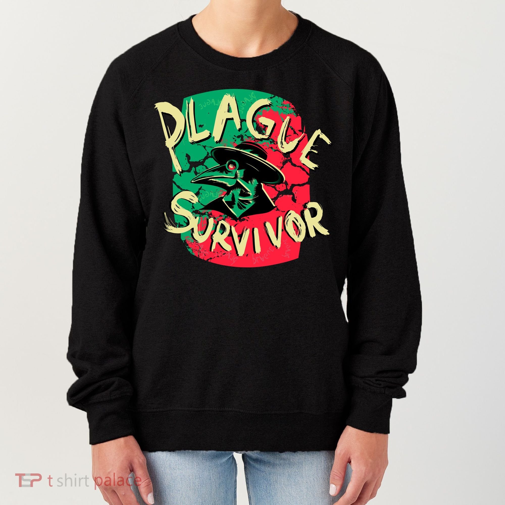 Plague Survivor Women's Sweatshirt
