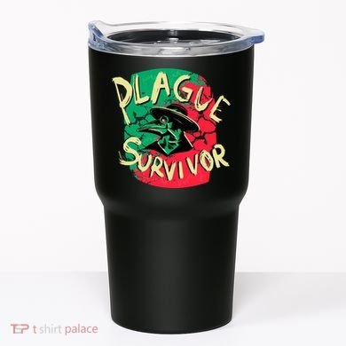 Plague Survivor Tumbler