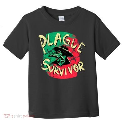 Plague Survivor Toddler T-Shirt