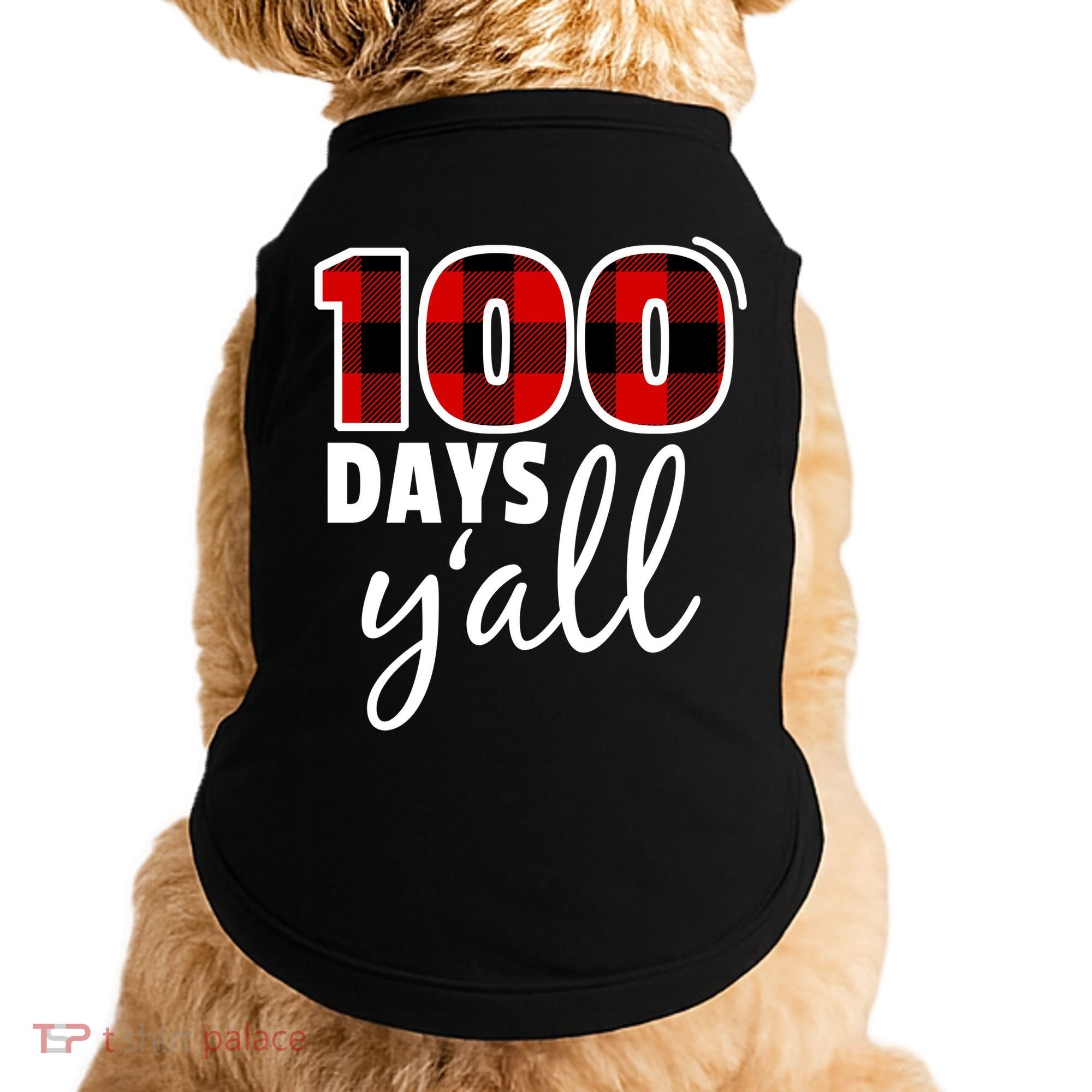 Plaid 100 Days Y'all Funny 100th Day Of School Doggie Tank
