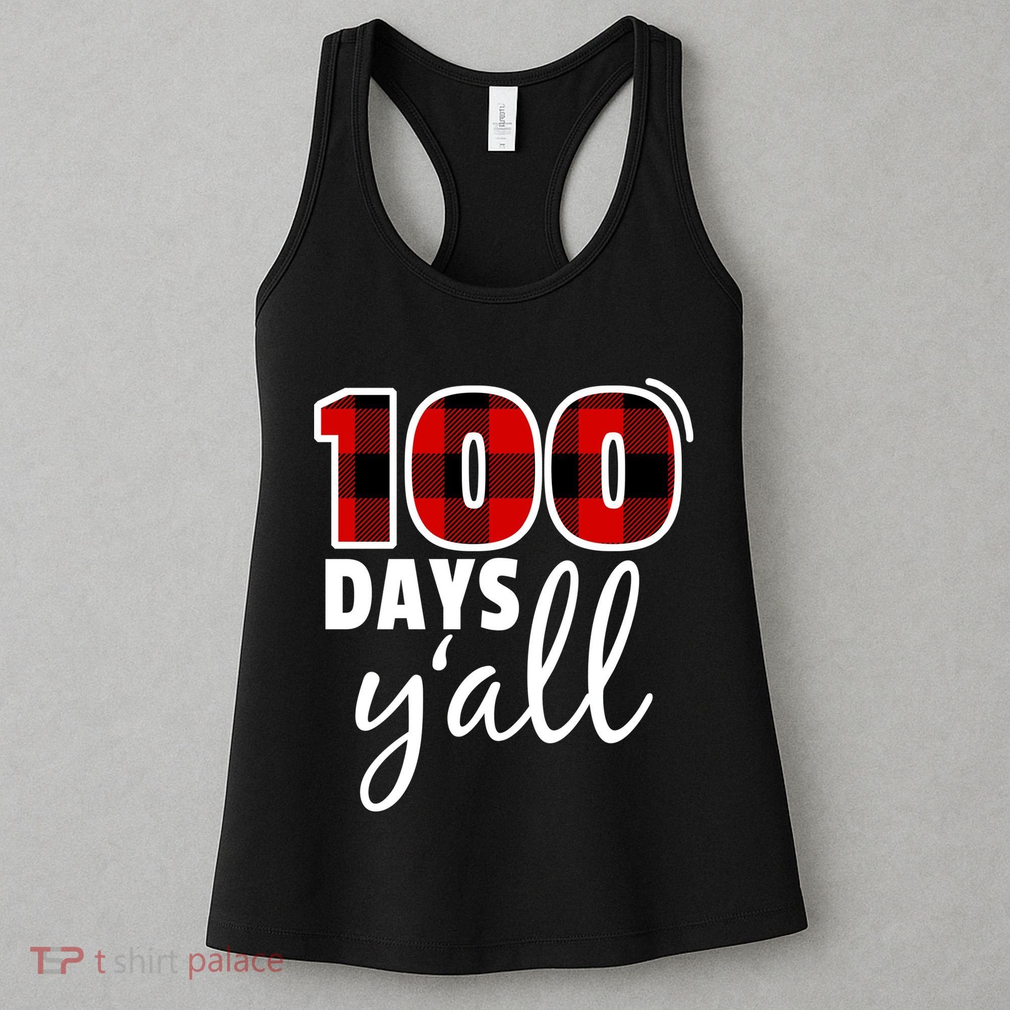 Plaid 100 Days Y'all Funny 100th Day Of School Women's Tank Top