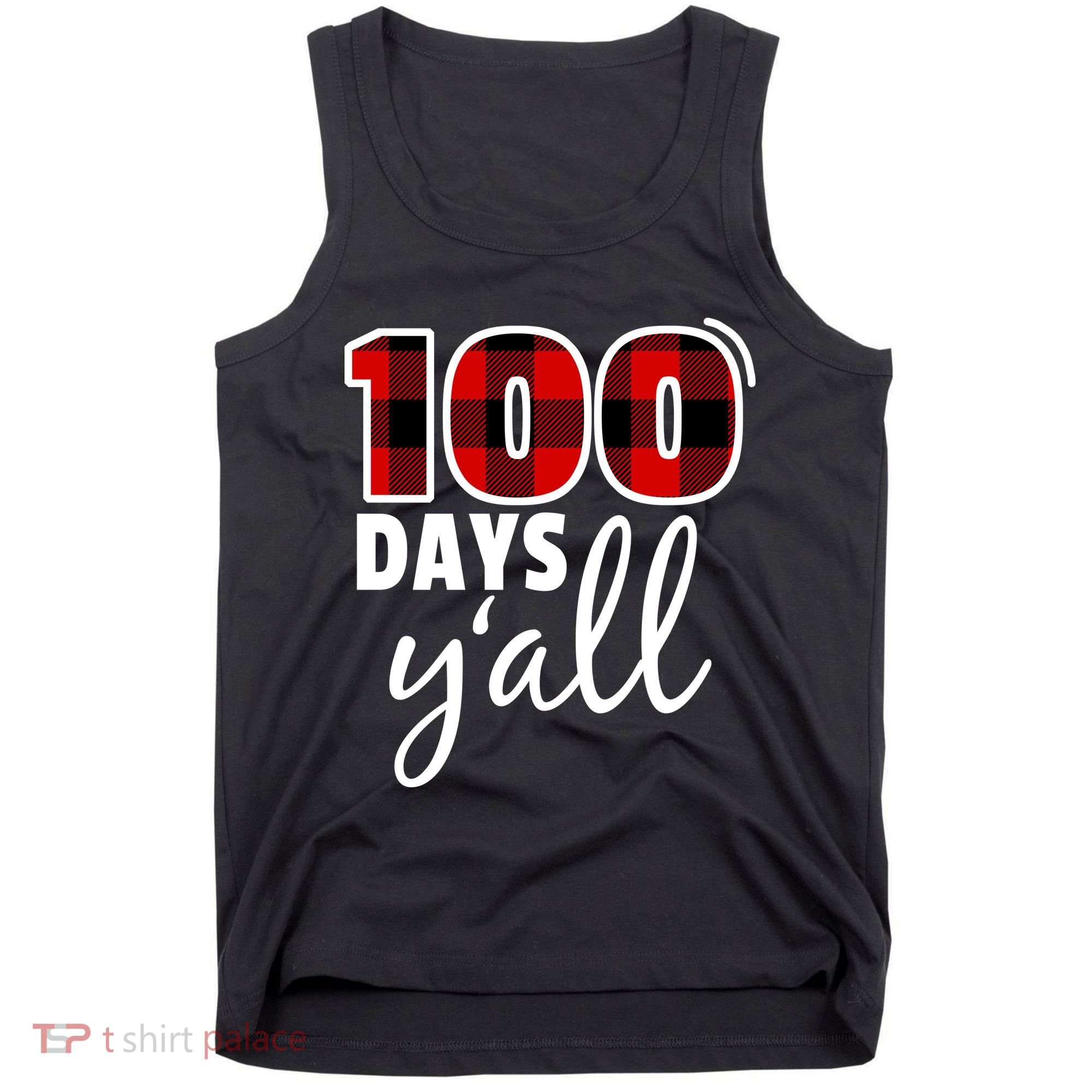 Plaid 100 Days Y'all Funny 100th Day Of School Tank Top