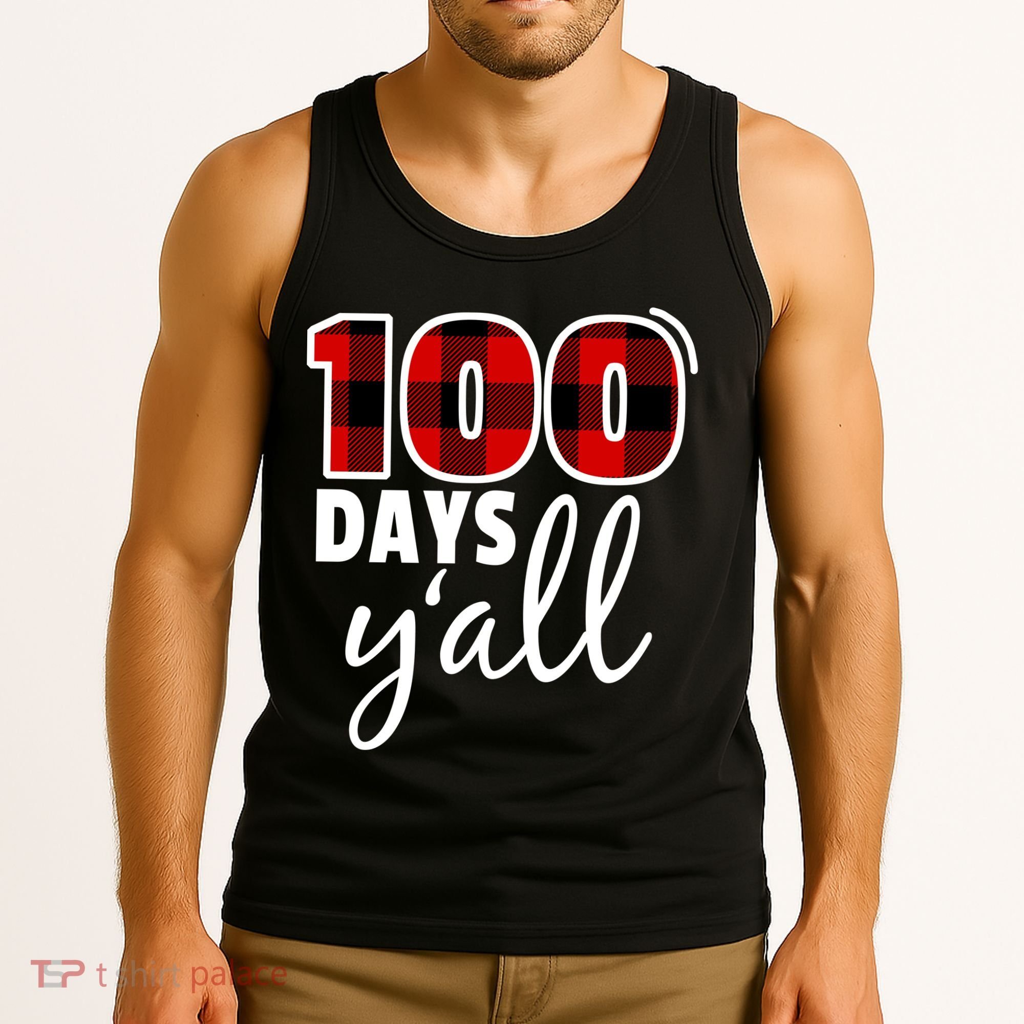 Plaid 100 Days Y'all Funny 100th Day Of School Tank Top