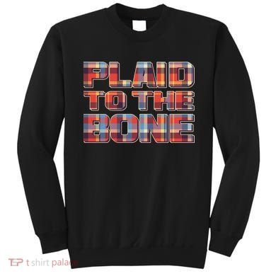 Plaid To The Bone Sweatshirt