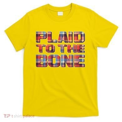 Plaid To The Bone T-Shirt