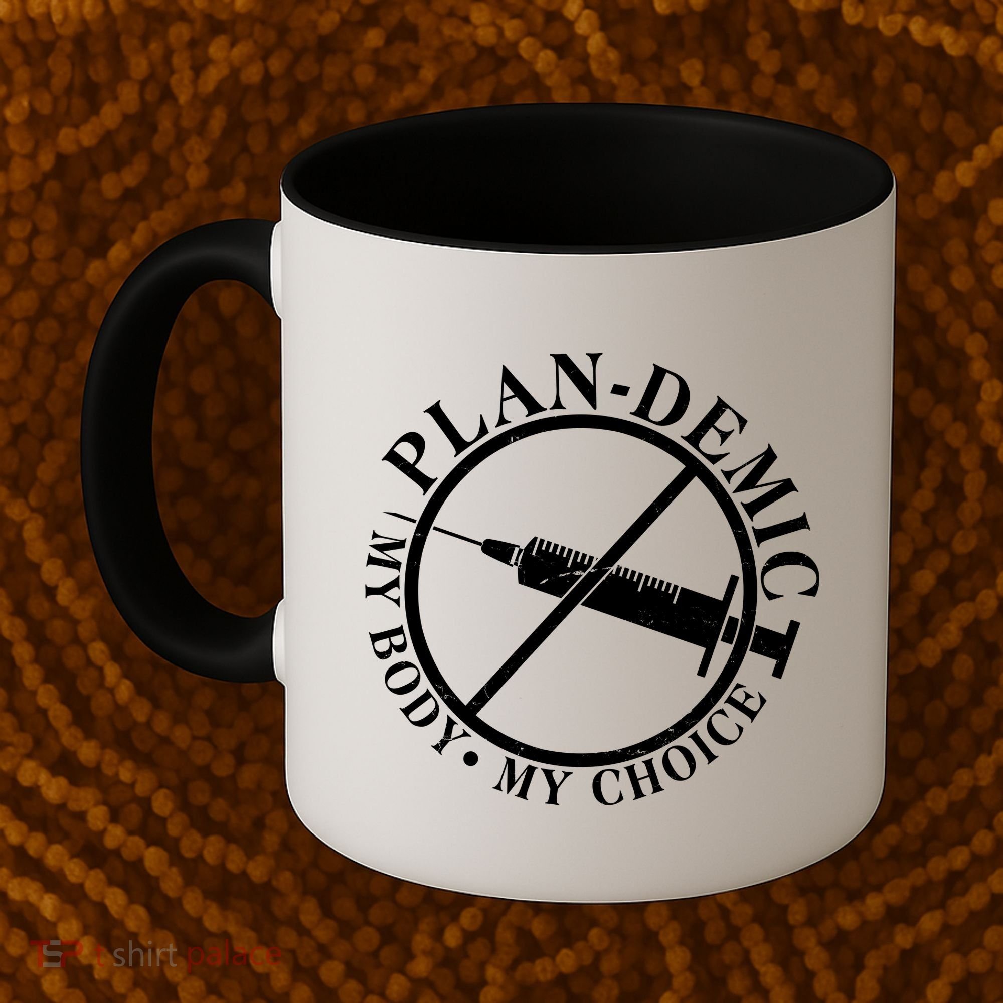 Plan-Demic My Body My Choice Coffee Mug