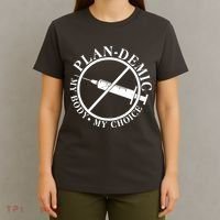 Plan-Demic My Body My Choice T-Shirt thumb 4