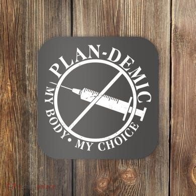 Plan-Demic My Body My Choice Coaster