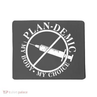 Plan-Demic My Body My Choice Mousepad